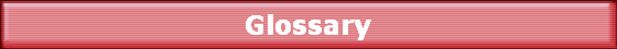 Glossary