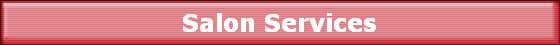 Salon Services